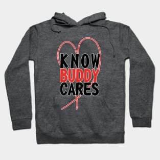 Know Buddy Cares Hoodie